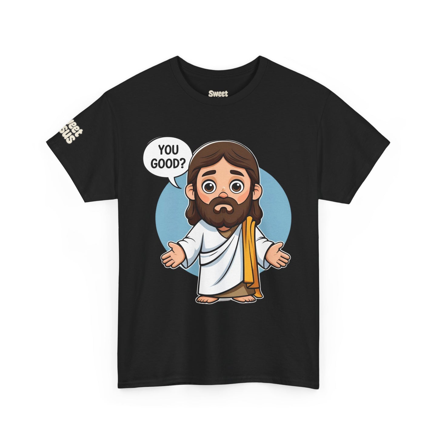 π βYou Good?β Tee β Sweet Jesus Collection π