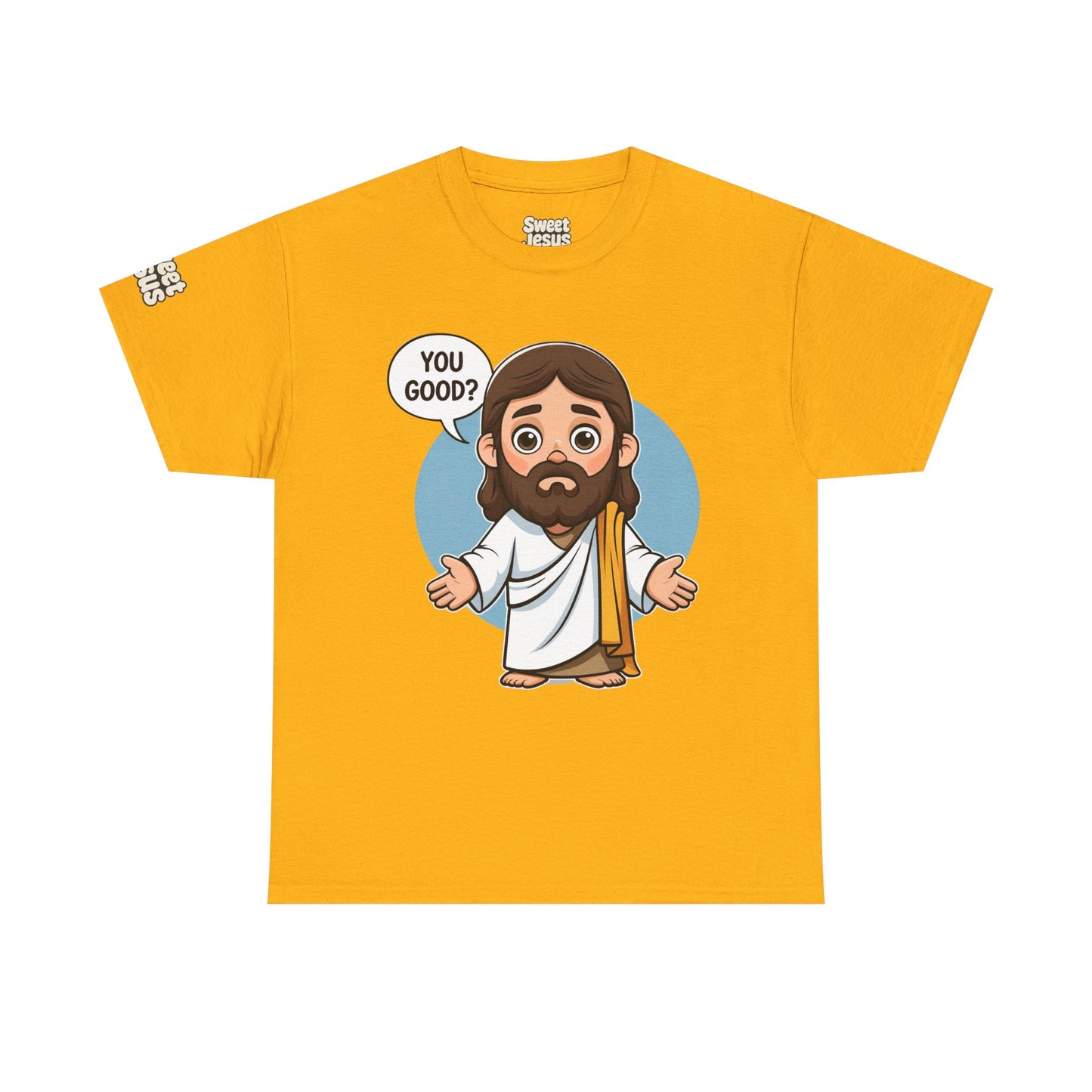 π βYou Good?β Tee β Sweet Jesus Collection π
