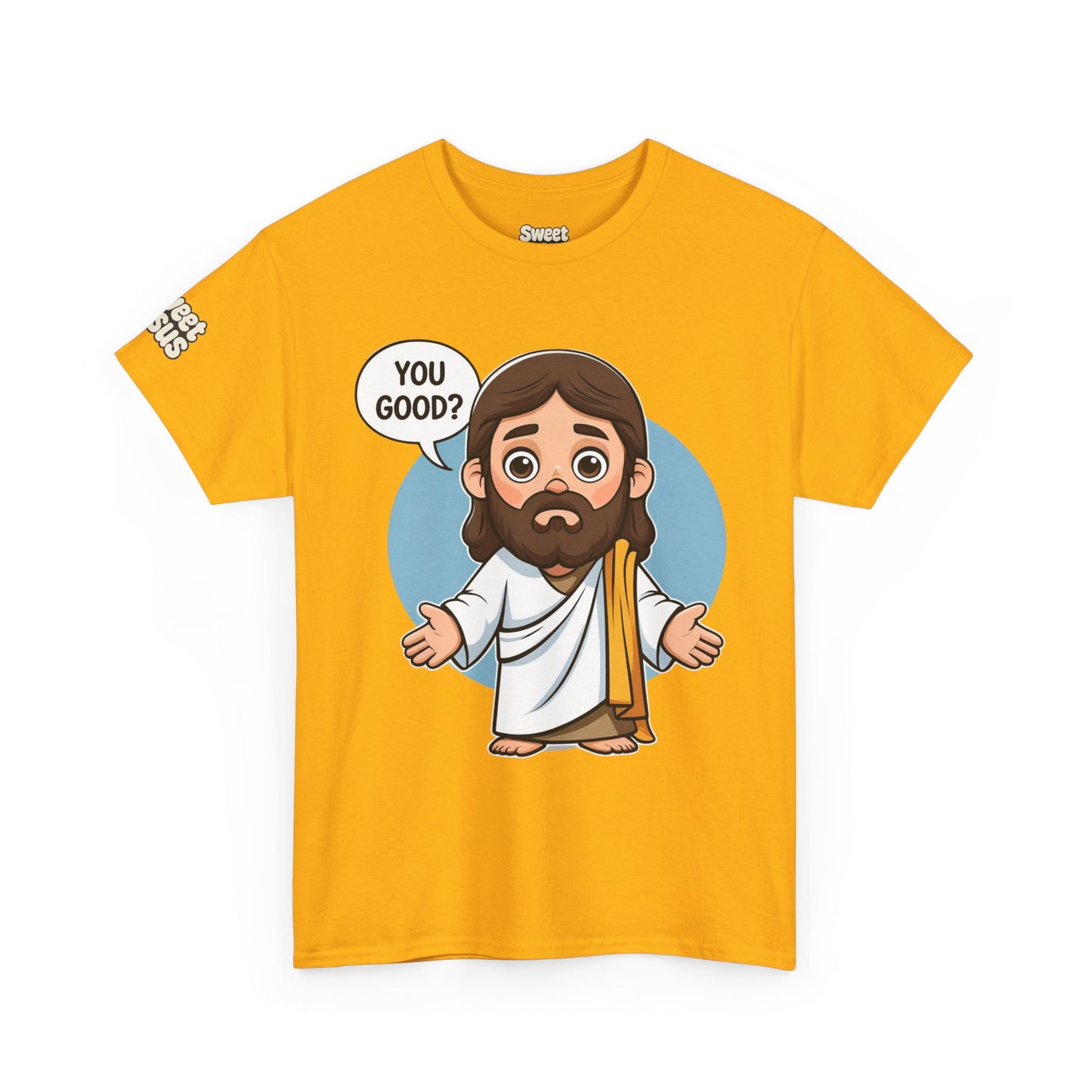 π βYou Good?β Tee β Sweet Jesus Collection π
