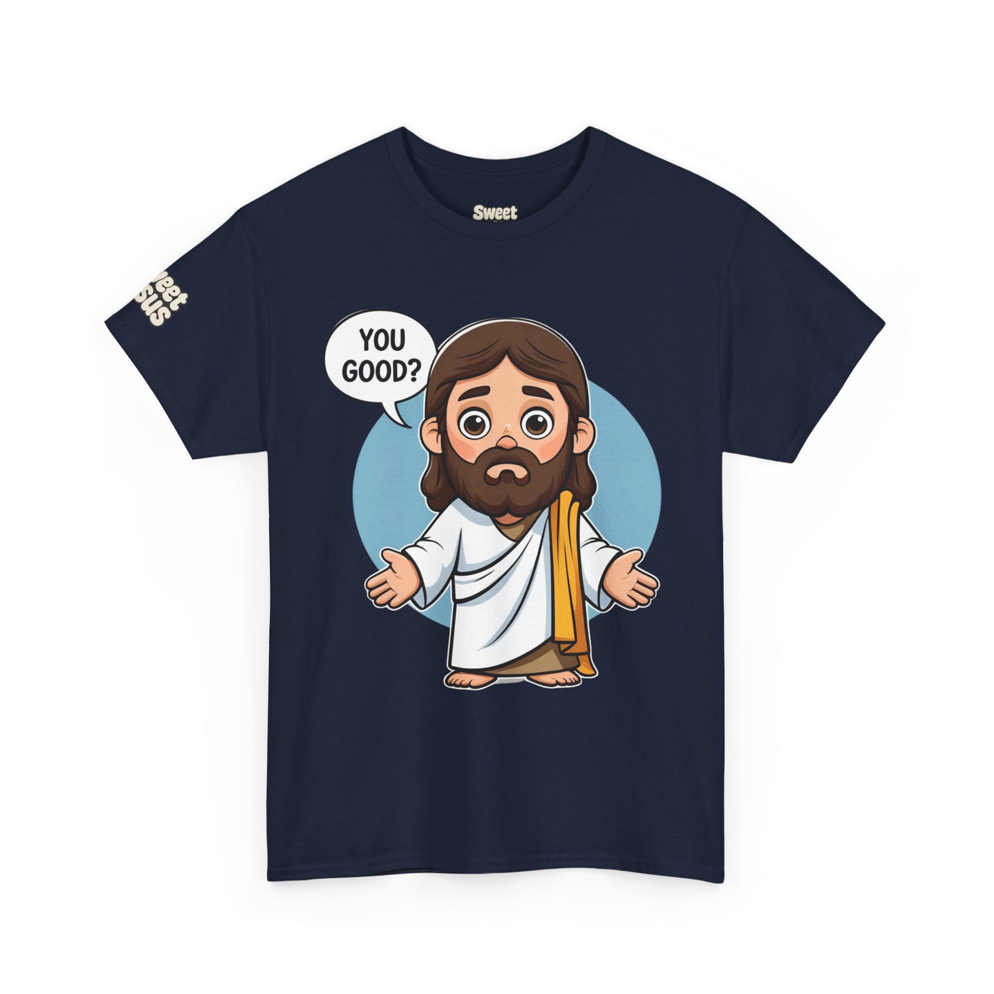π βYou Good?β Tee β Sweet Jesus Collection π
