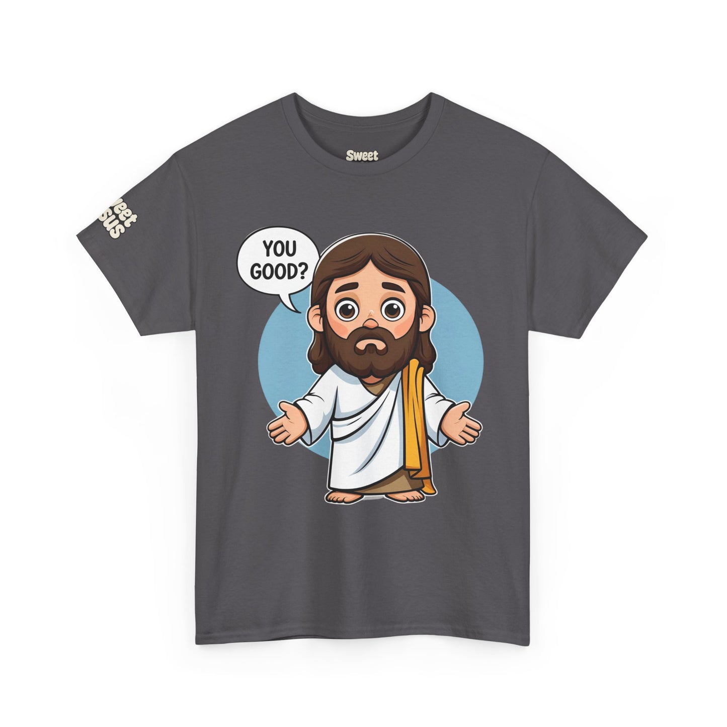 π βYou Good?β Tee β Sweet Jesus Collection π