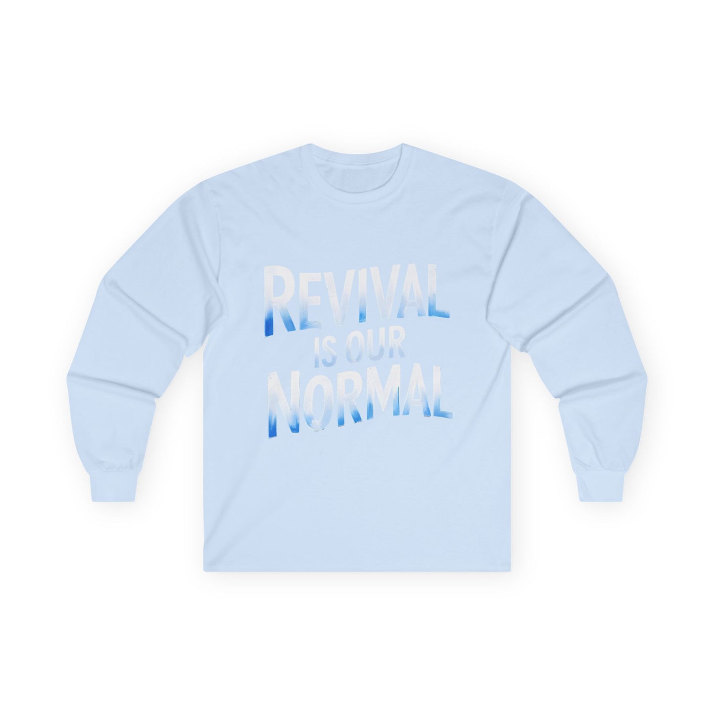 π₯ Revival Is Our Normal - Long Sleeve Tee π₯