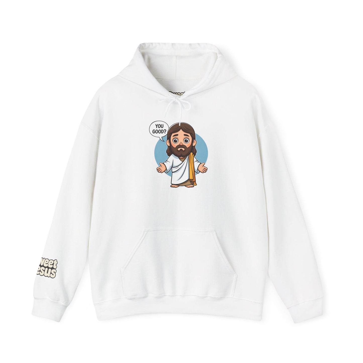Sweet Jesus “You Good?” Hoodie