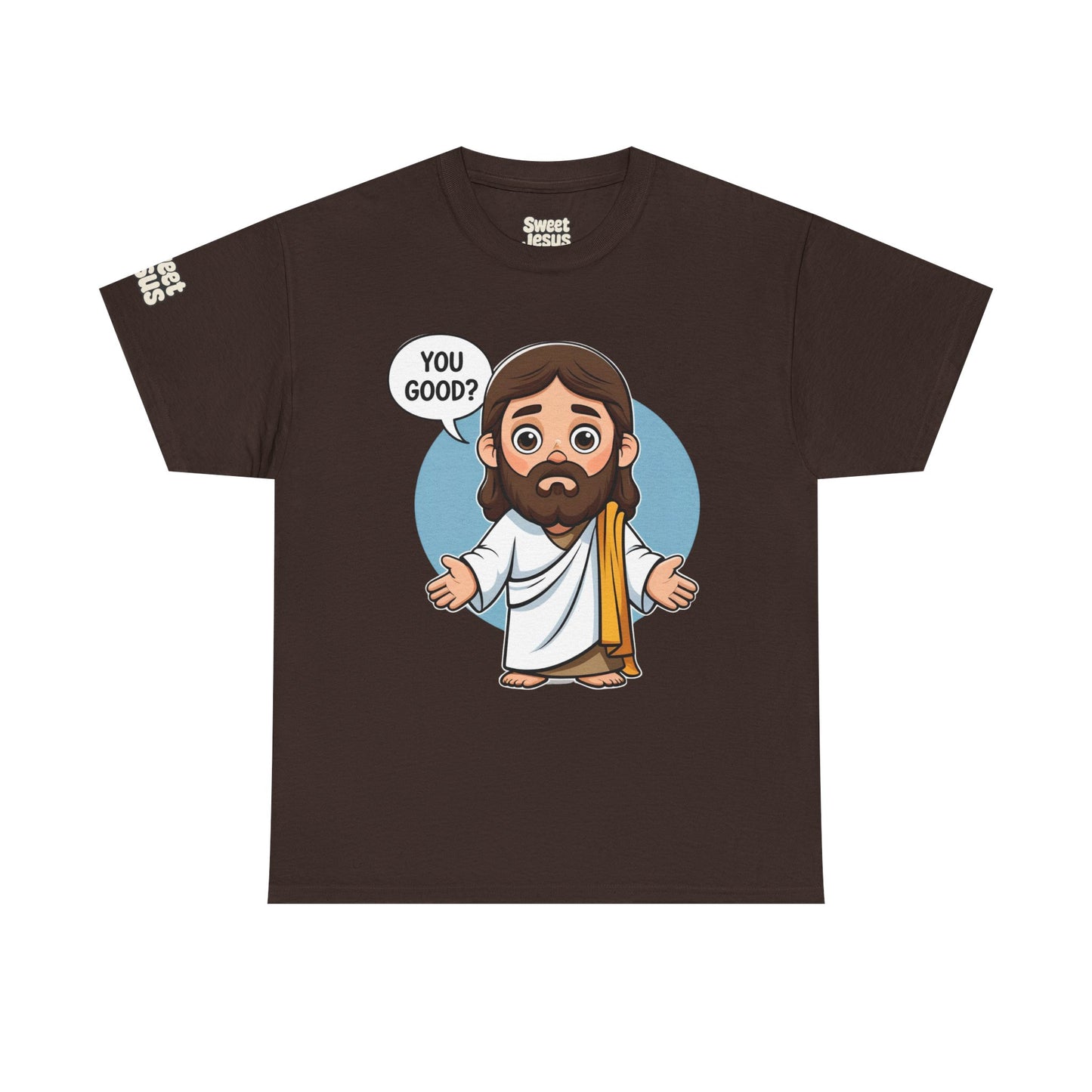 π βYou Good?β Tee β Sweet Jesus Collection π