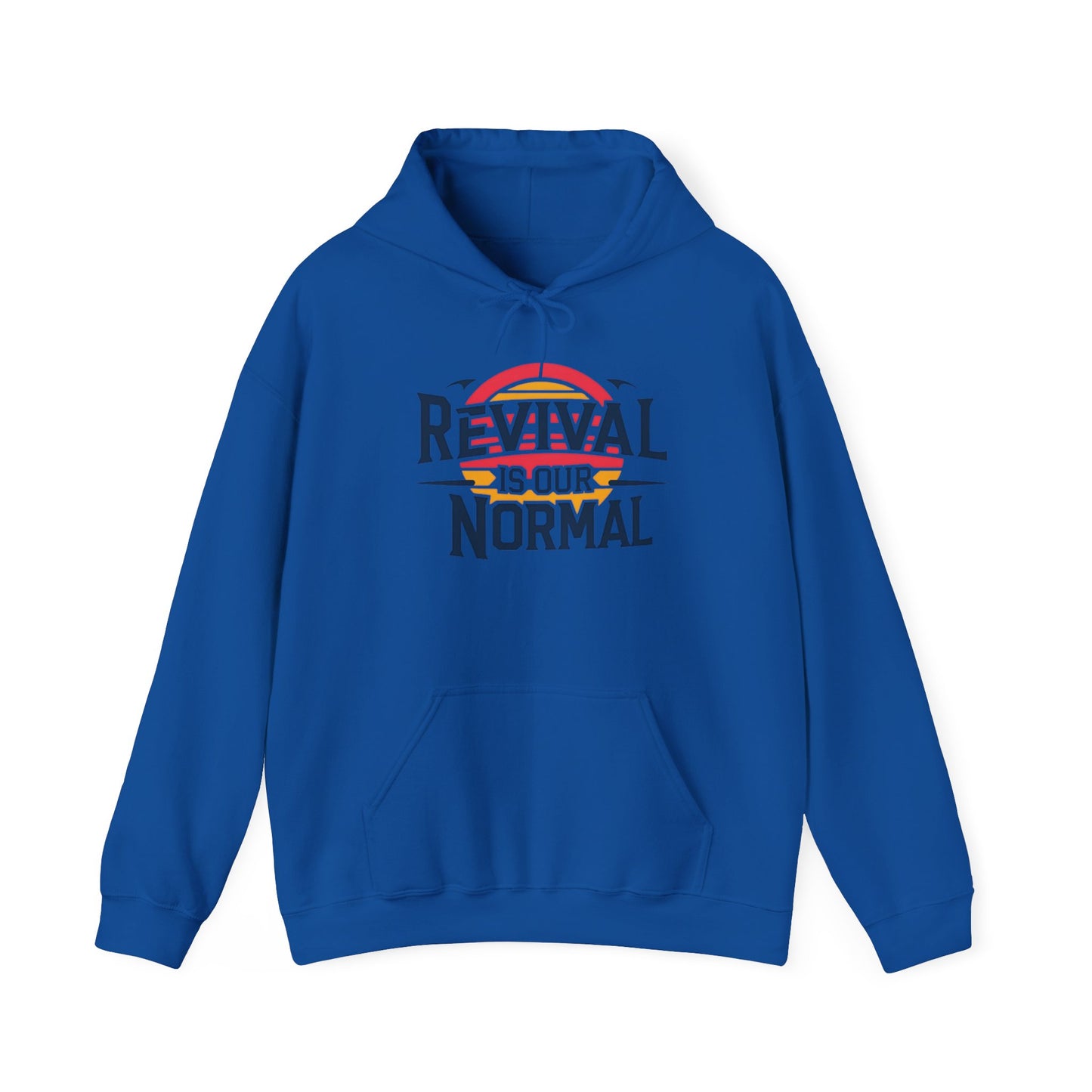 π₯ Revival Is Our Normal Hoodie π₯