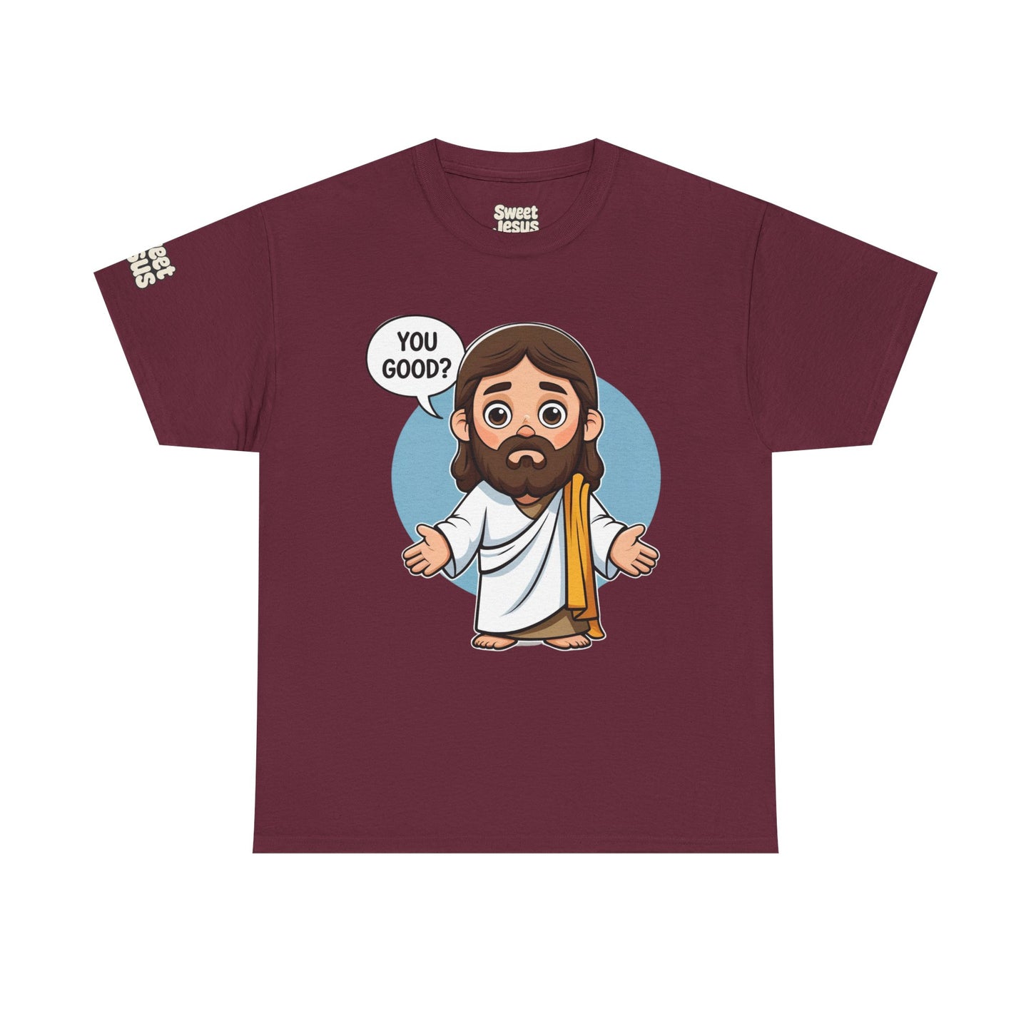 π βYou Good?β Tee β Sweet Jesus Collection π