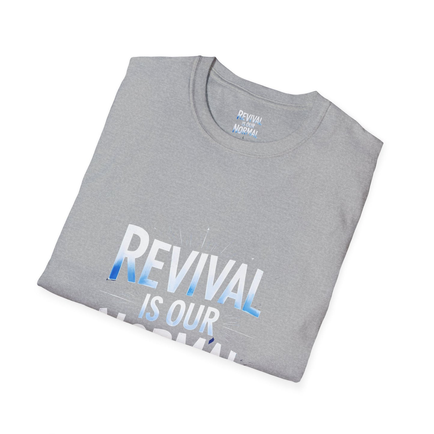 Revival Unisex T-Shirt - Soft Tee with 'Revival is our Normal'