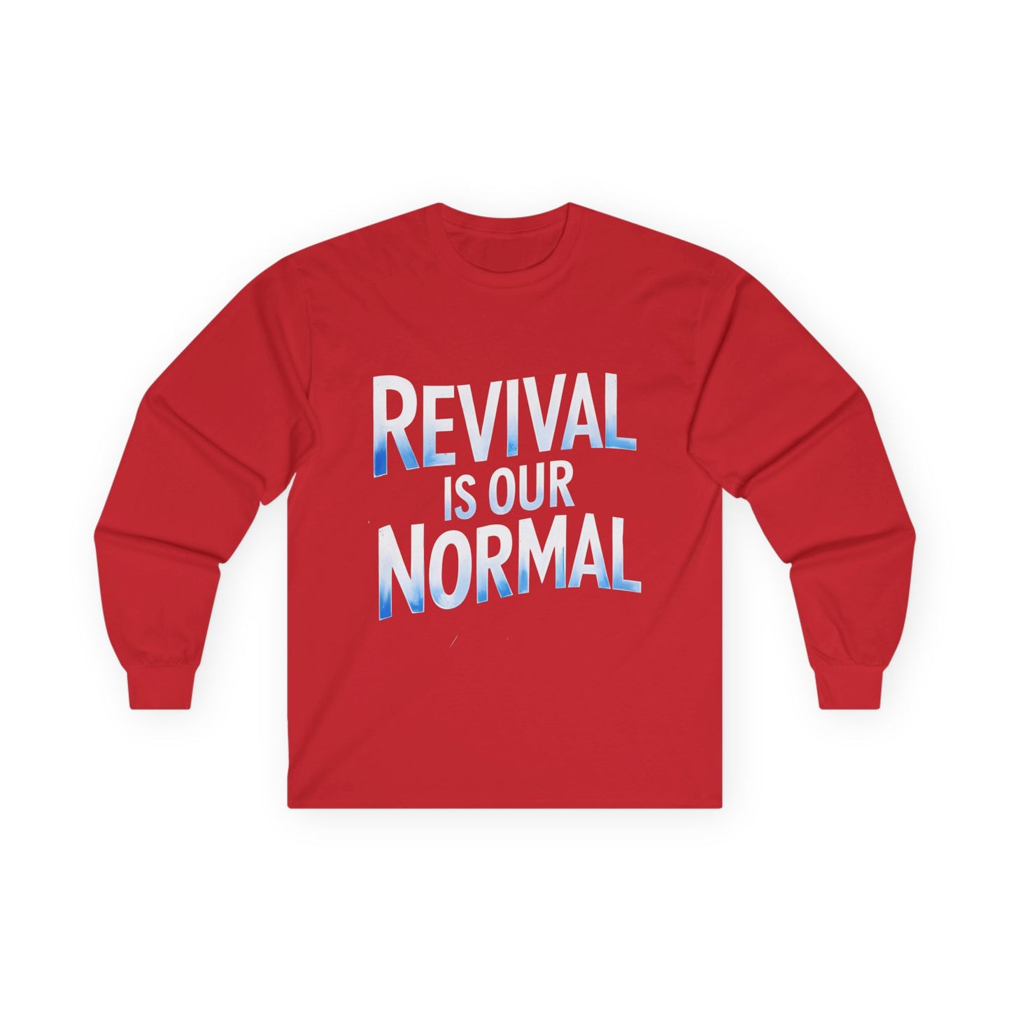 π₯ Revival Is Our Normal - Long Sleeve Tee π₯