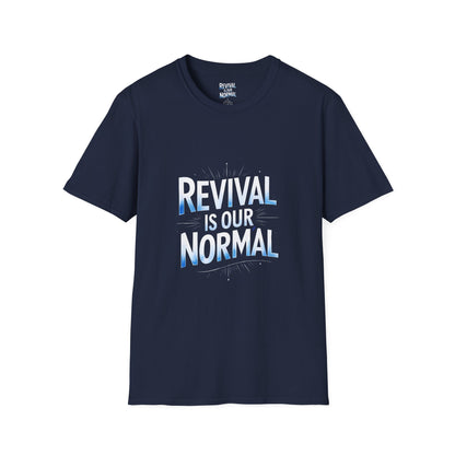 Revival Unisex T-Shirt - Soft Tee with 'Revival is our Normal'