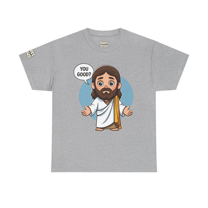 👕 “You Good?” Tee – Sweet Jesus Collection 👕