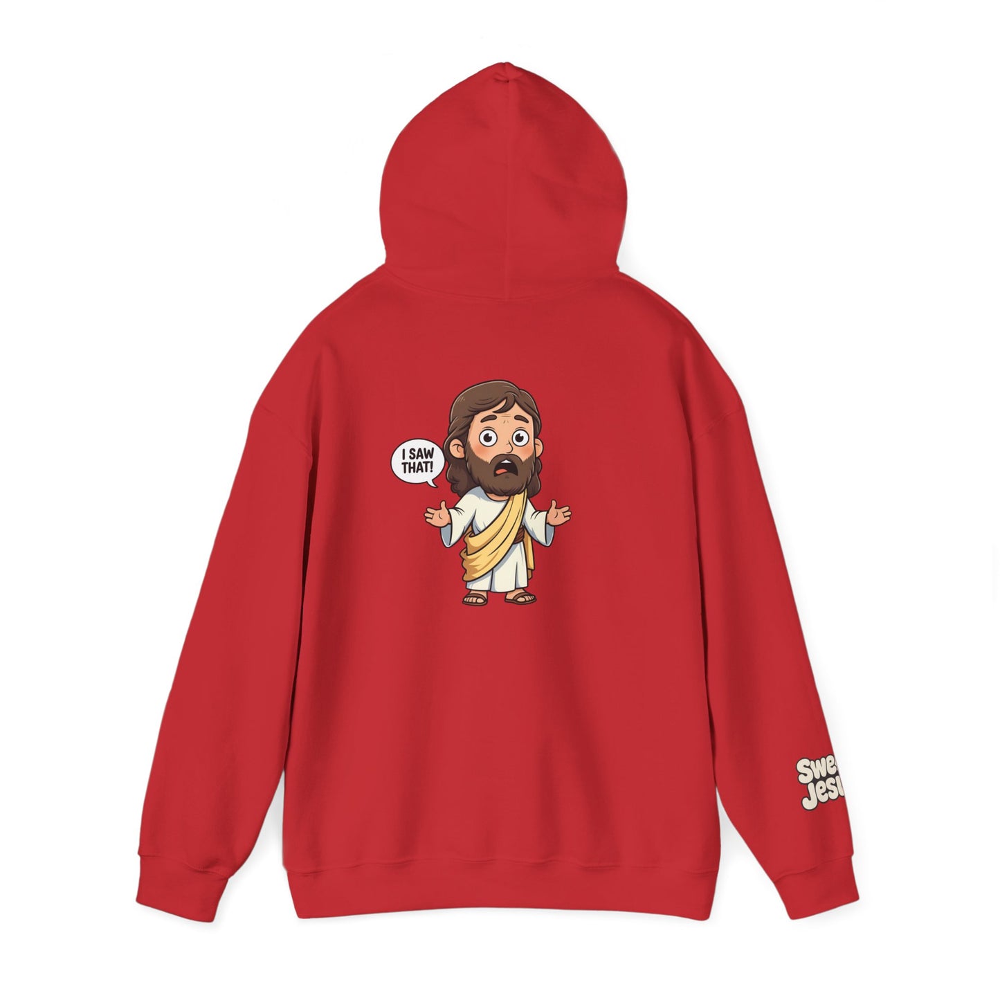 🔥 Sweet Jesus Hoodie – "I Saw That!" 🔥