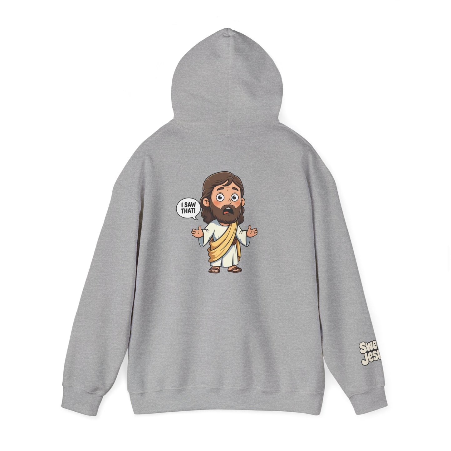 🔥 Sweet Jesus Hoodie – "I Saw That!" 🔥