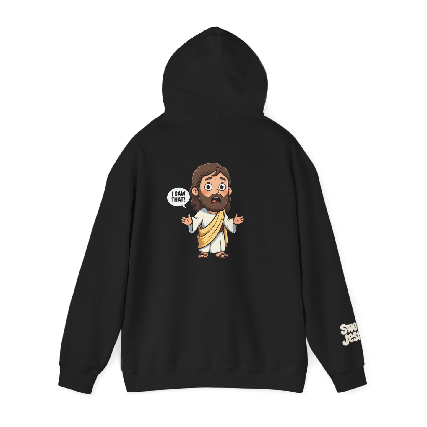 🔥 Sweet Jesus Hoodie – "I Saw That!" 🔥