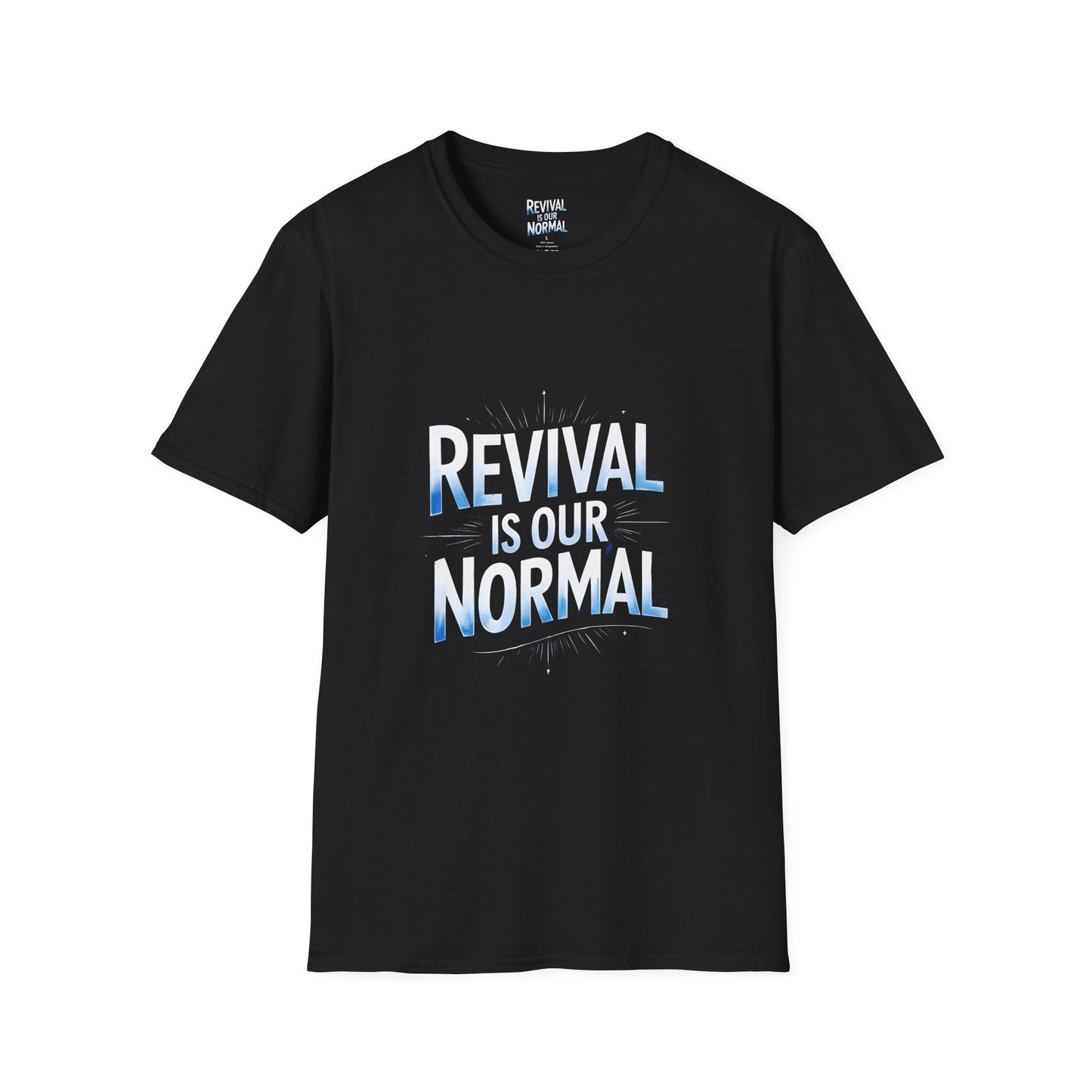 Revival Unisex T-Shirt - Soft Tee with 'Revival is our Normal'