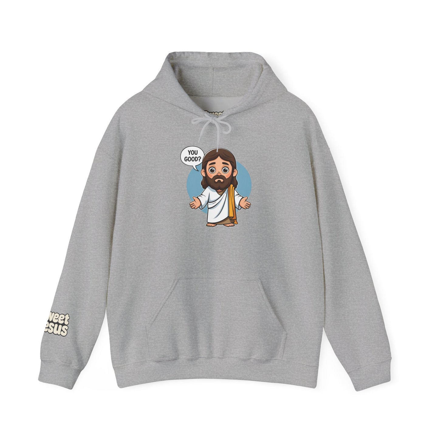 Sweet Jesus “You Good?” Hoodie