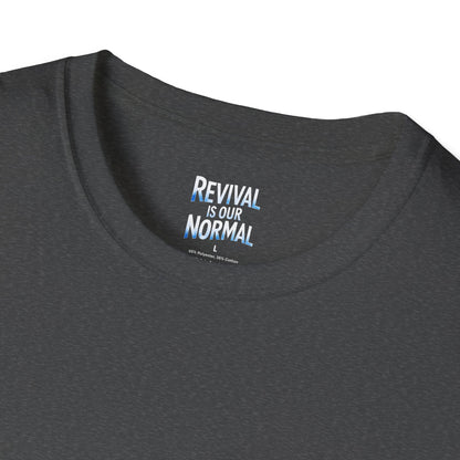 Revival Unisex T-Shirt - Soft Tee with 'Revival is our Normal'