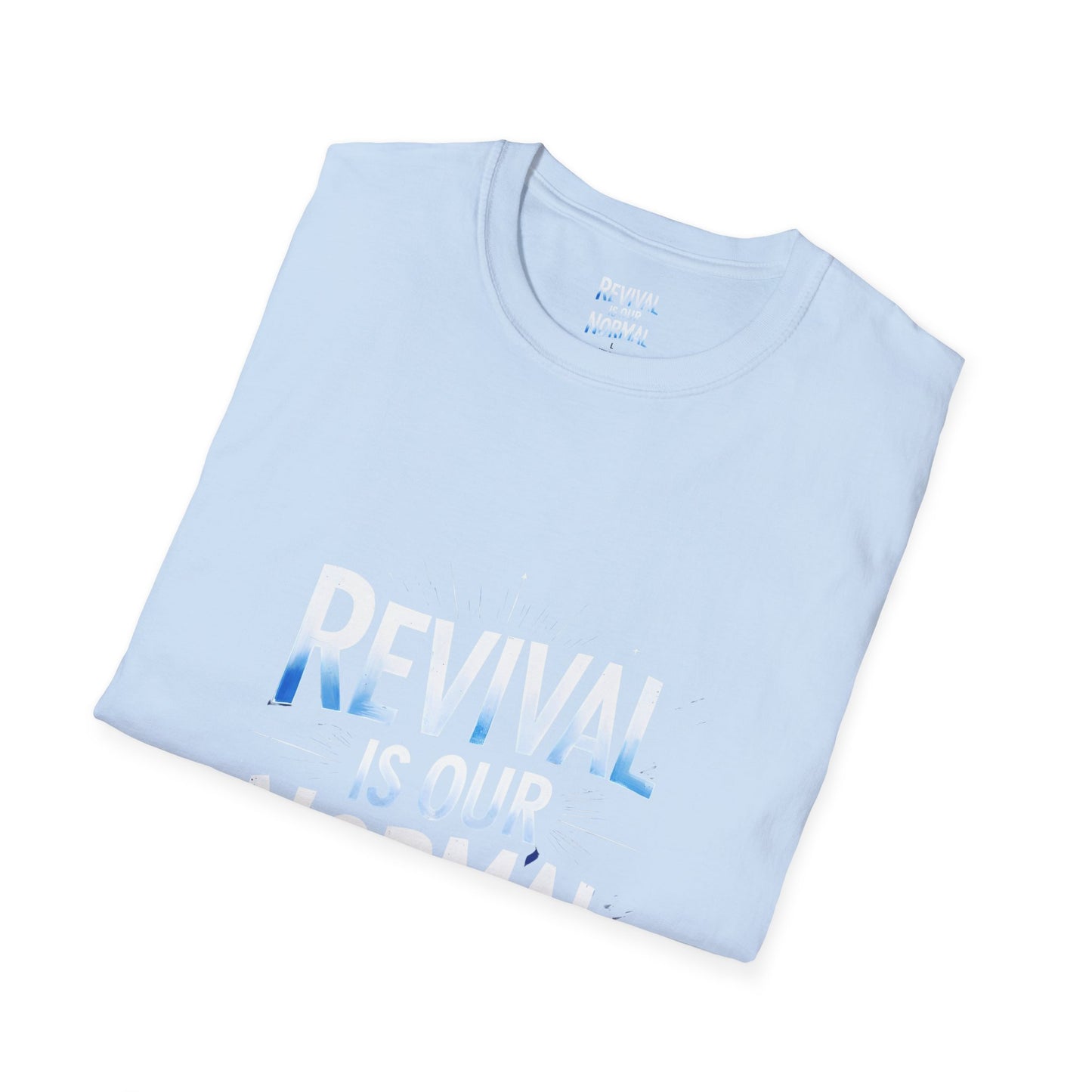 Revival Unisex T-Shirt - Soft Tee with 'Revival is our Normal'