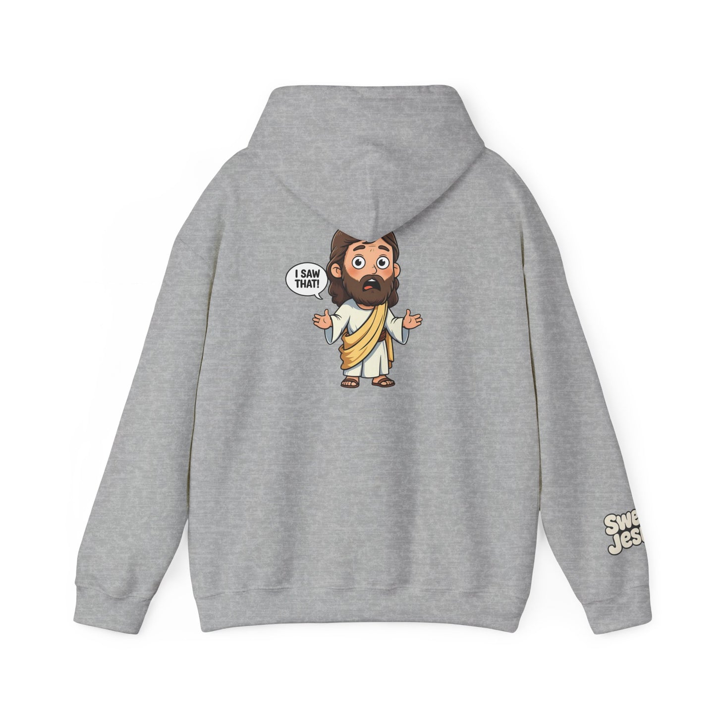 🔥 Sweet Jesus Hoodie – "I Saw That!" 🔥