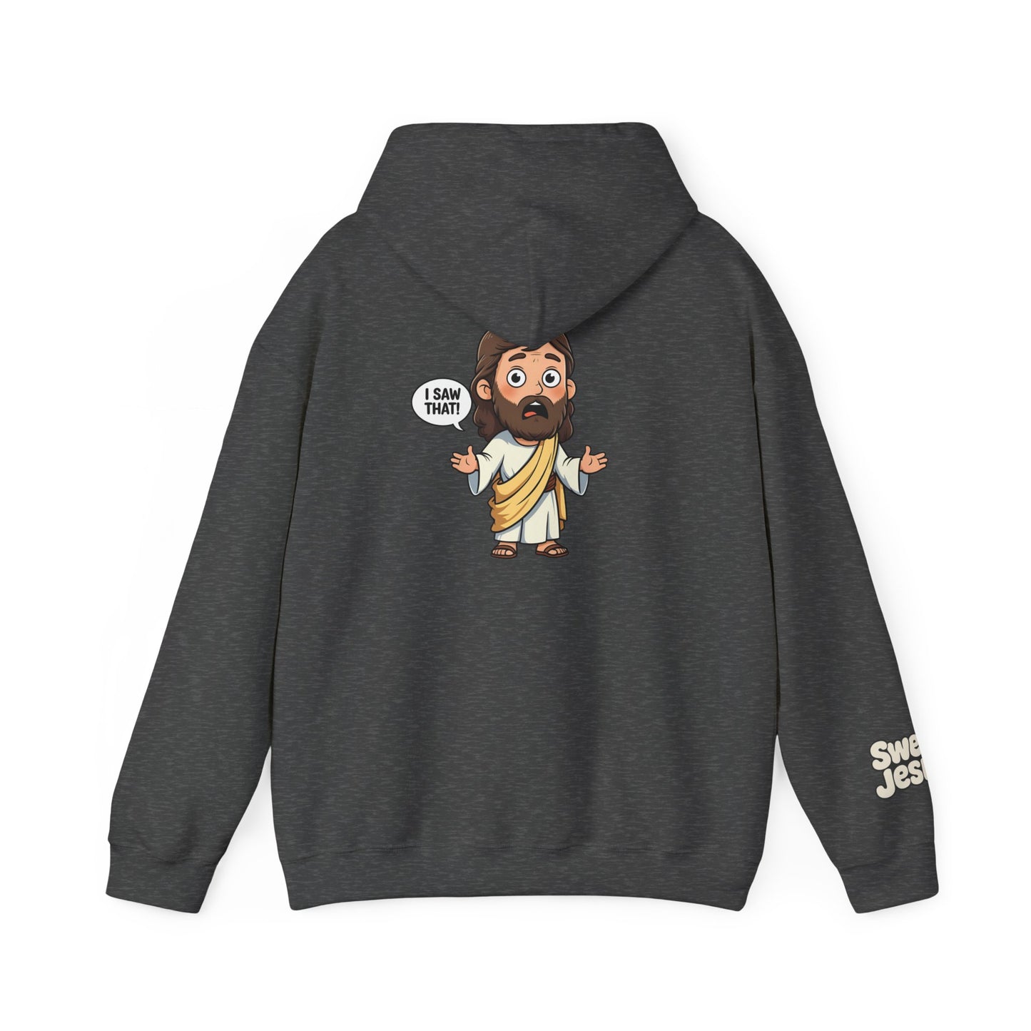 🔥 Sweet Jesus Hoodie – "I Saw That!" 🔥