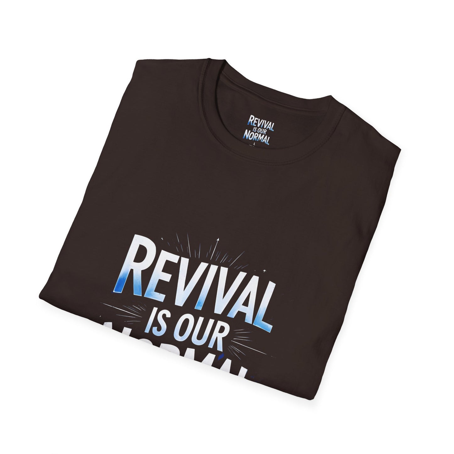 Revival Unisex T-Shirt - Soft Tee with 'Revival is our Normal'