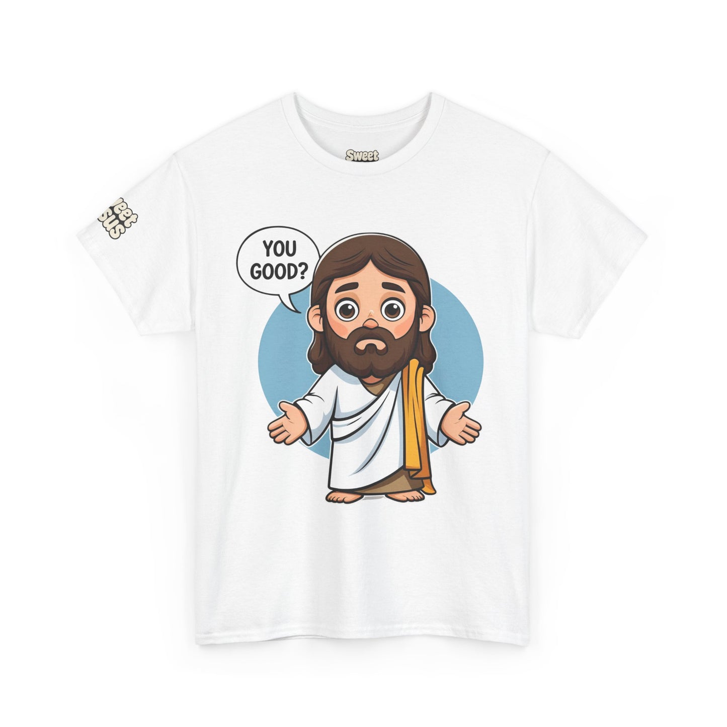 👕 “You Good?” Tee – Sweet Jesus Collection 👕