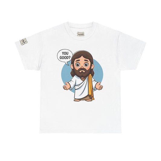 👕 “You Good?” Tee – Sweet Jesus Collection 👕