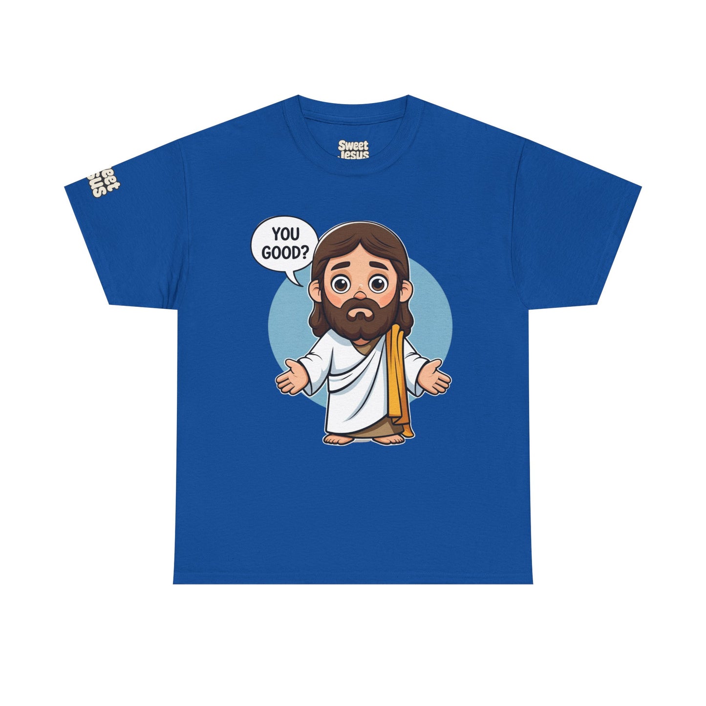 👕 “You Good?” Tee – Sweet Jesus Collection 👕