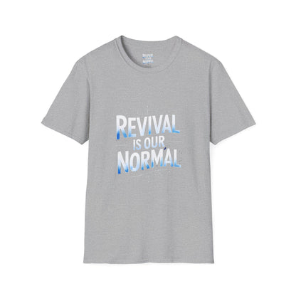 Revival Unisex T-Shirt - Soft Tee with 'Revival is our Normal'