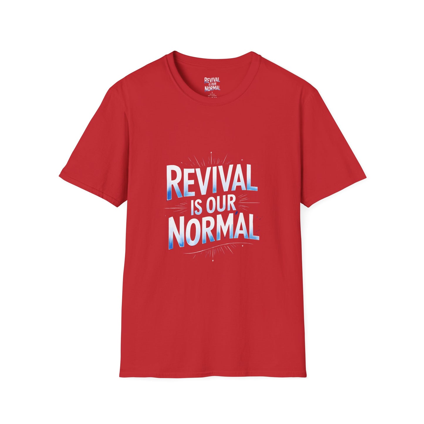 Revival Unisex T-Shirt - Soft Tee with 'Revival is our Normal'